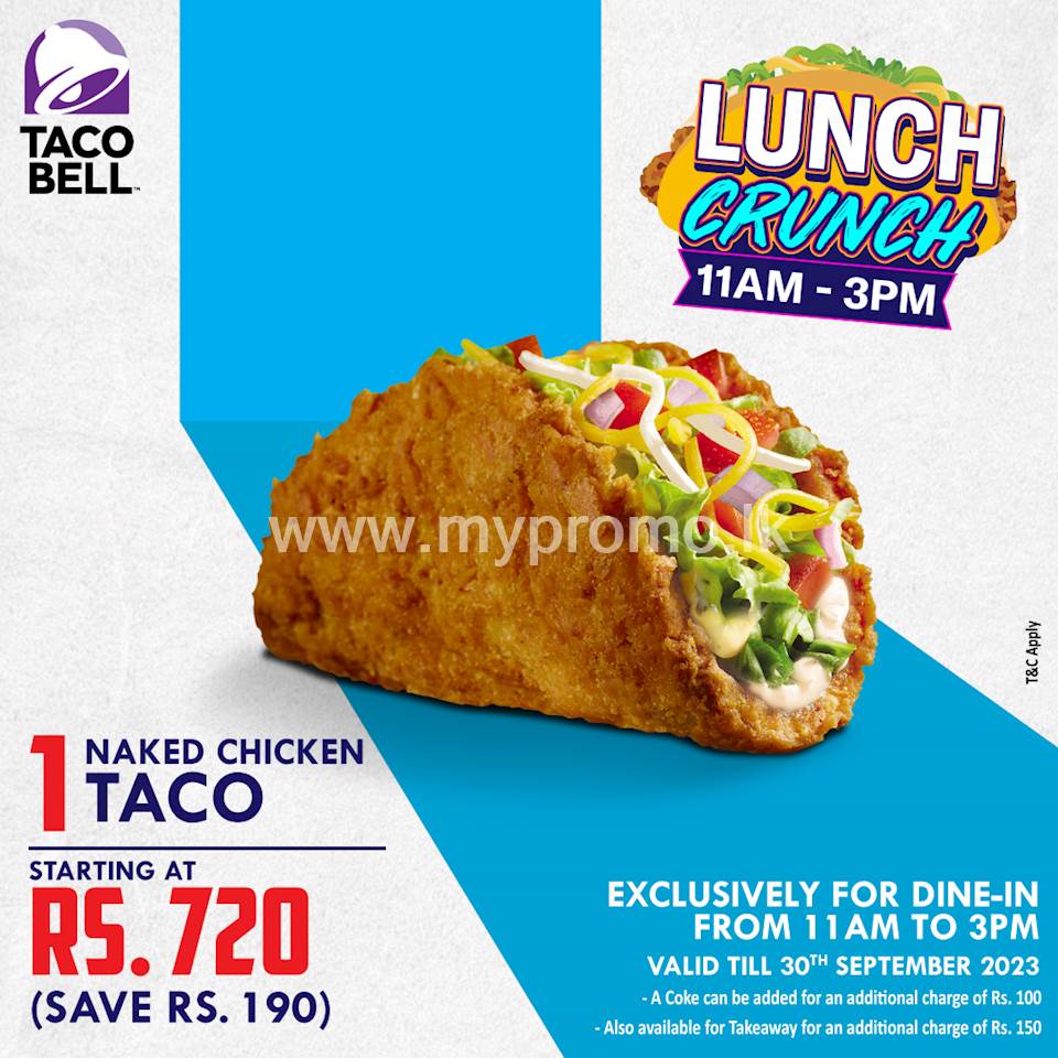 Get 1 Naked Chicken Taco starting at Rs. 720 at Taco Bell