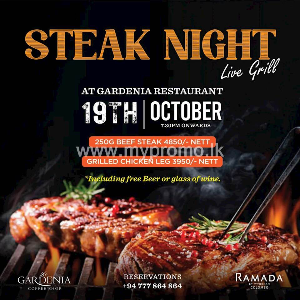 Steak Night at Ramada Colombo's Gardenia Restaurant on Thursday 