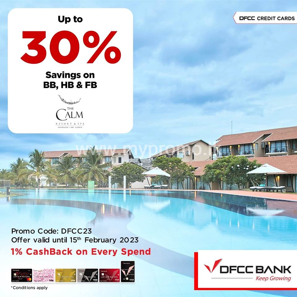 Enjoy up to 30% savings at The Calm Resort with DFCC Credit Cards