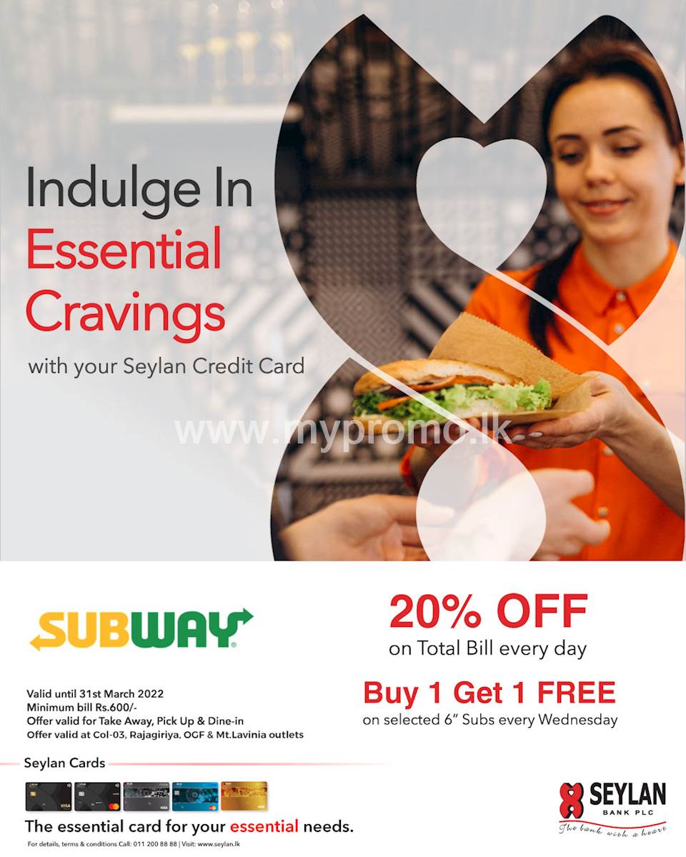 Special Offers at Subway for Seylan Credit Cards