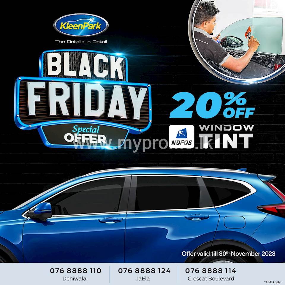 Black Friday Special offer 20 off on our NDFOS Window Tint at KleenPark