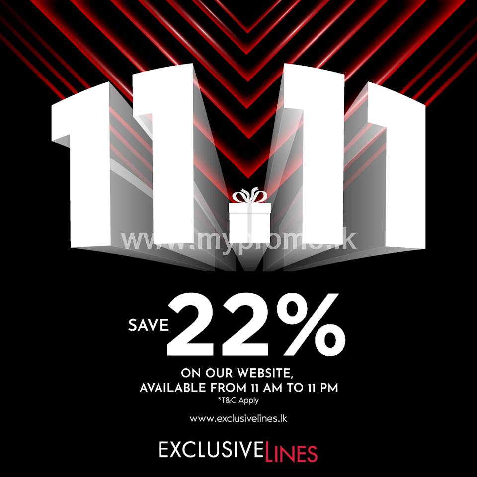 22% Off in Our 11.11 Sale at Exclusive Lines