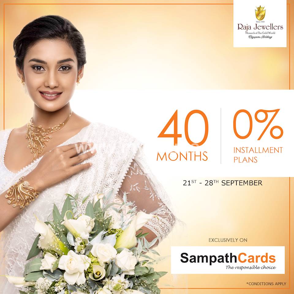 Enjoy 0 Interest Payment Plans For Up To 40 Months On Sampath Bank Credit Cards At Raja Jewellers 4724