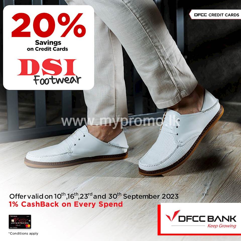 Enjoy 20% savings on credit cards and 10% savings on debit cards at DSI and www.dsifootcandy.lk 