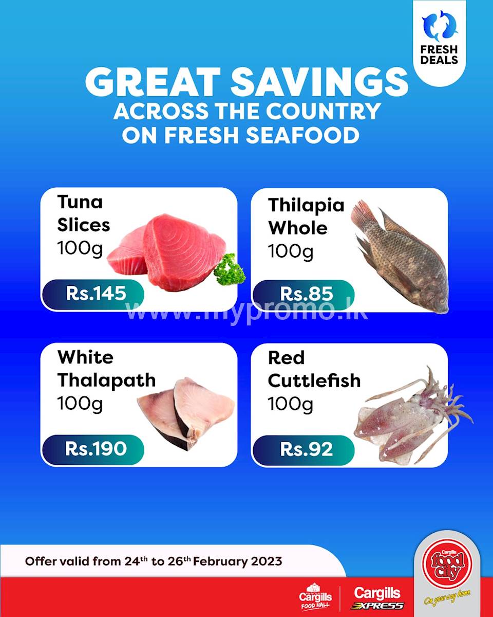 Buy Fresh Seafood at the Great Savings across Cargills FoodCity outlets