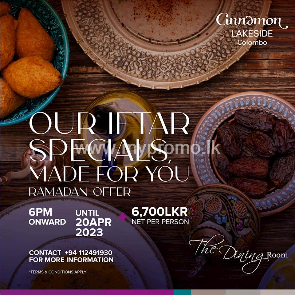 Iftar Specials at Cinnamon Lakeside Colombo