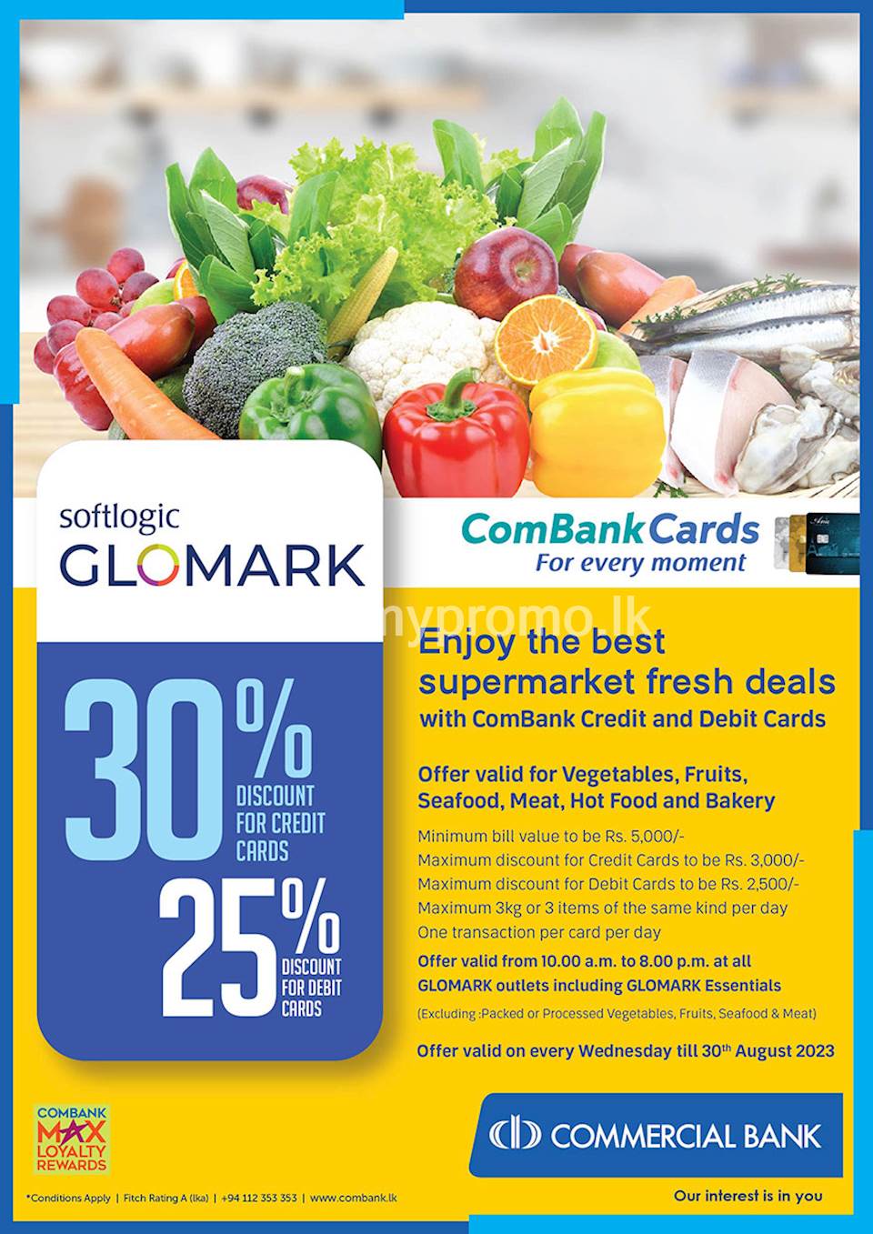 Enjoy the best supermarket fresh deals at Softlogic Glomark with ComBank Credit and Debit Cards