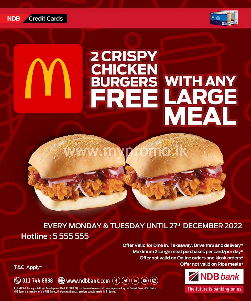Get a Large Meal at McDonald's and get 2 Crispy Chicken Burgers for free