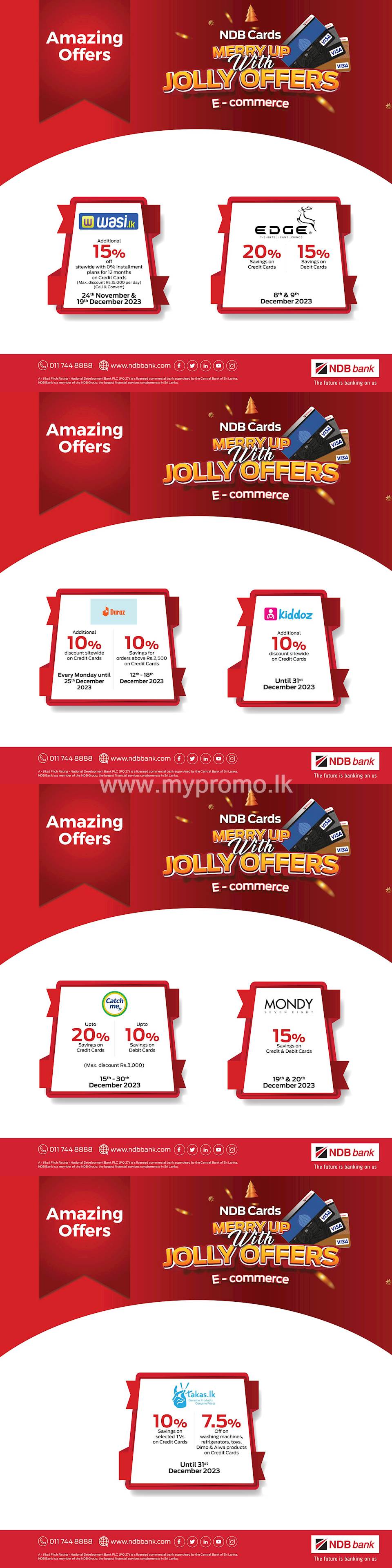 Merry Up with Jolly Offers as you explore the best of E-Commerce with NDB Cards