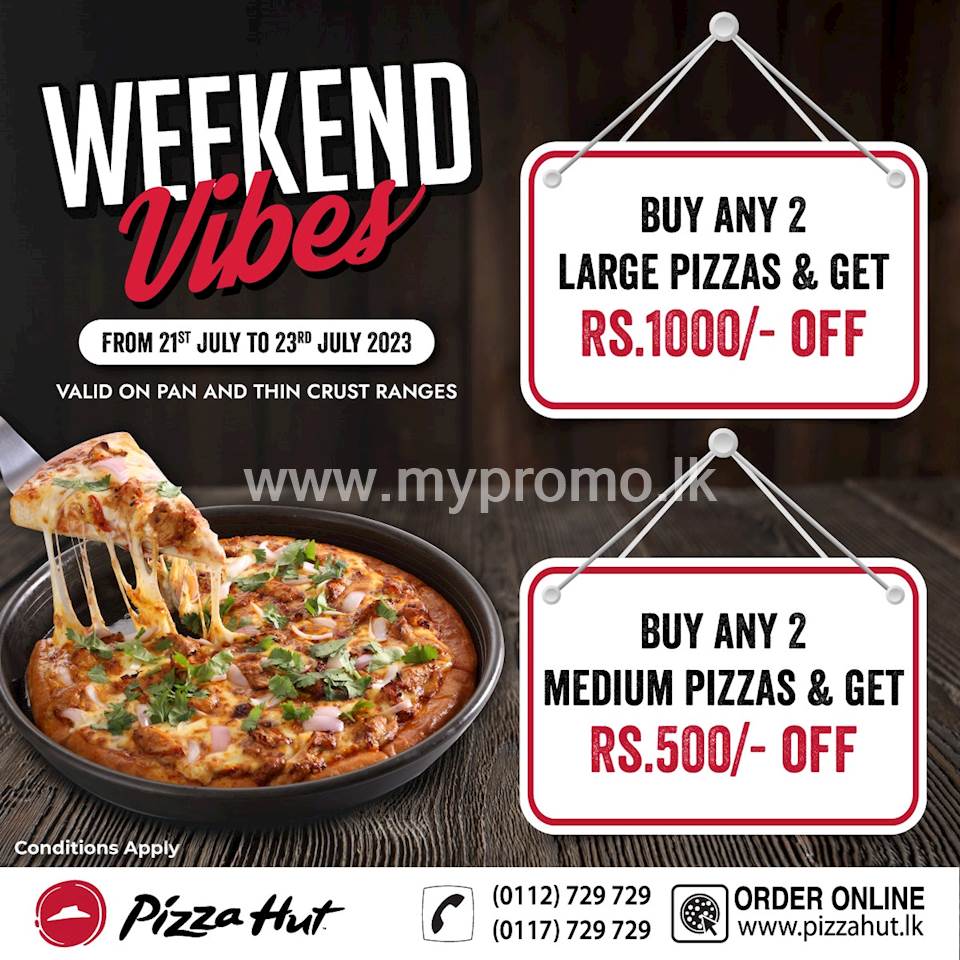 Weekend Vibes from Pizza Hut! 