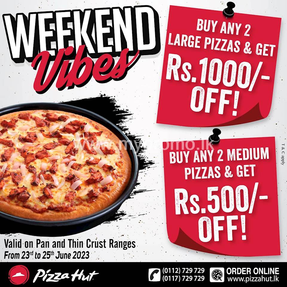 Weekend Vibes from Pizza Hut!