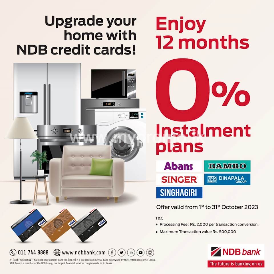 Enjoy 12 Months 0% Instalment plans with NDB Credit Cards