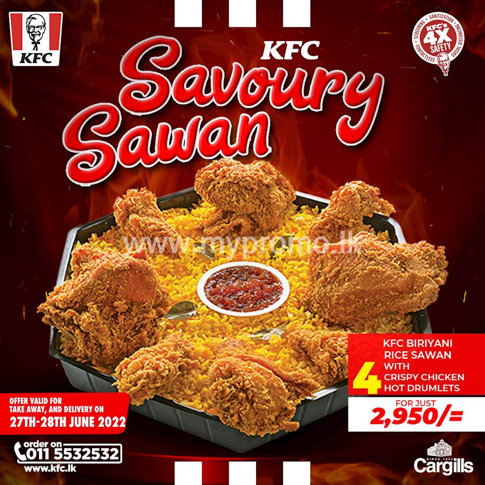 Feast with your family and friends! Enjoy a delicious Savoury Sawan for just Rs. Rs.2,950 at KFC!