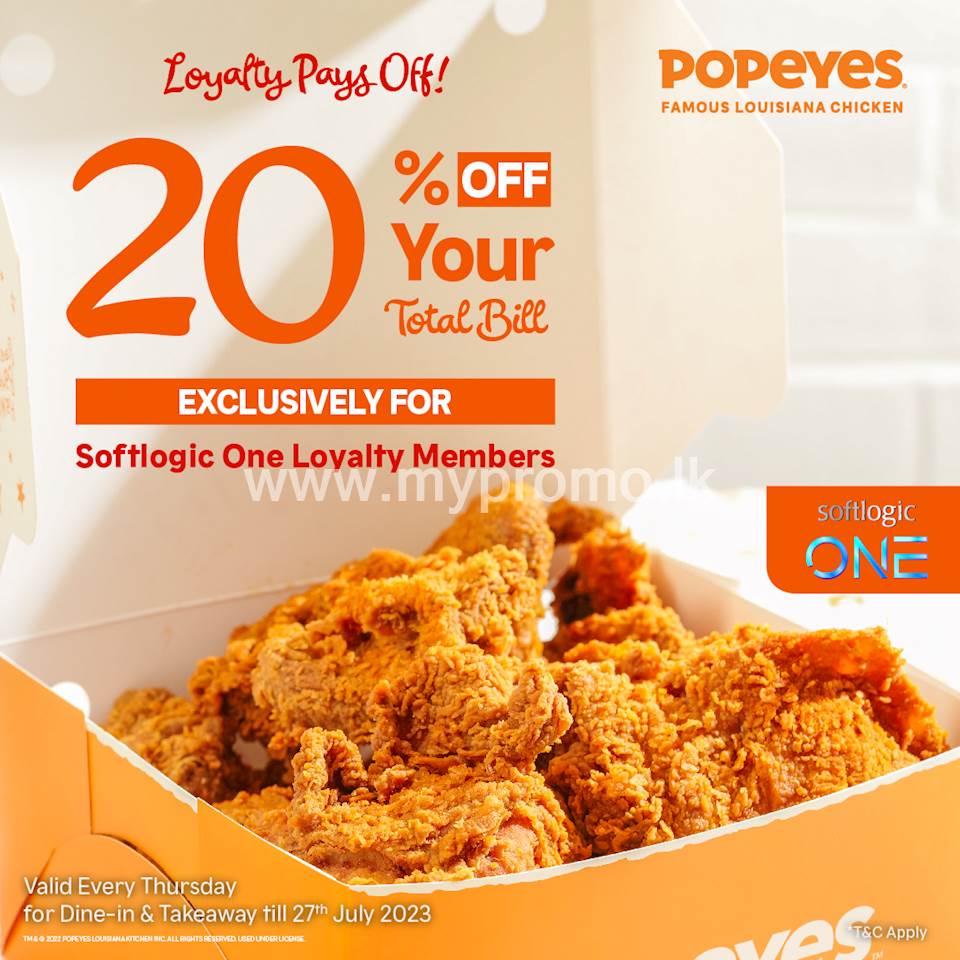 As a Softlogic One Loyalty member, you can enjoy an exclusive offer of 20% off your total bill at Popeyes