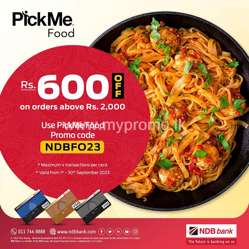Rs.600 OFF on orders above Rs.2,000 on PickMe Food with NDB Credit Cards