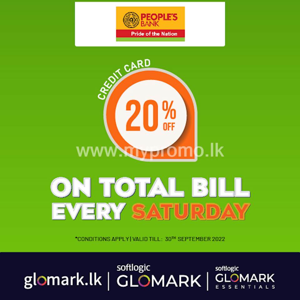 20% DISCOUNT on TOTAL BILL for People's Bank Credit Cards at GLOMARK ...