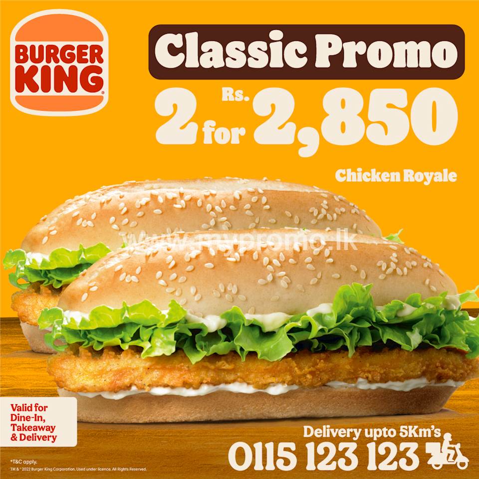 Get 2 Chicken Royale Burgers for just Rs. 2,850 at Burger King