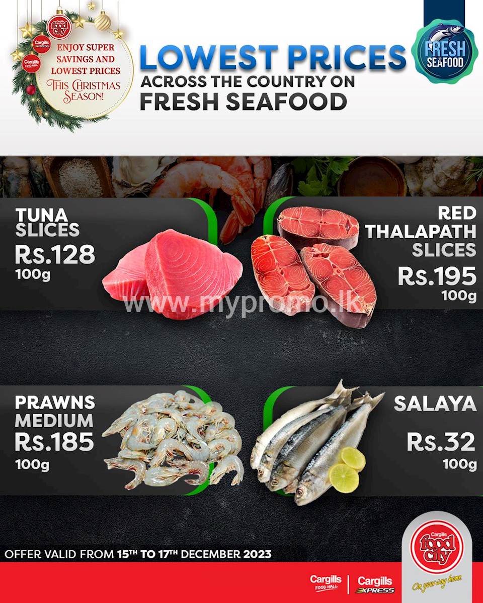 Buy Fresh Seafood at the Lowest Prices and More Savings Across Cargills