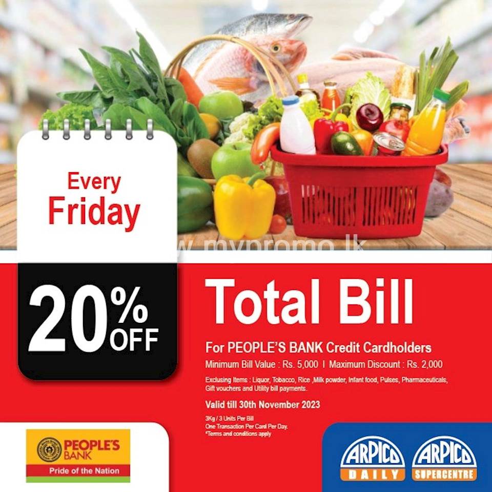 20% off on your total bill for all People's Bank Credit Card Holders at Arpico