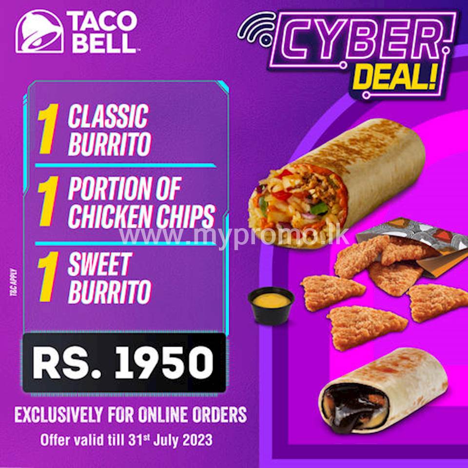 Buy 1 Classic Burrito + 1 portion of Chicken Chips + 1 Sweet Burrito for just Rs. 1950 at Taco bell
