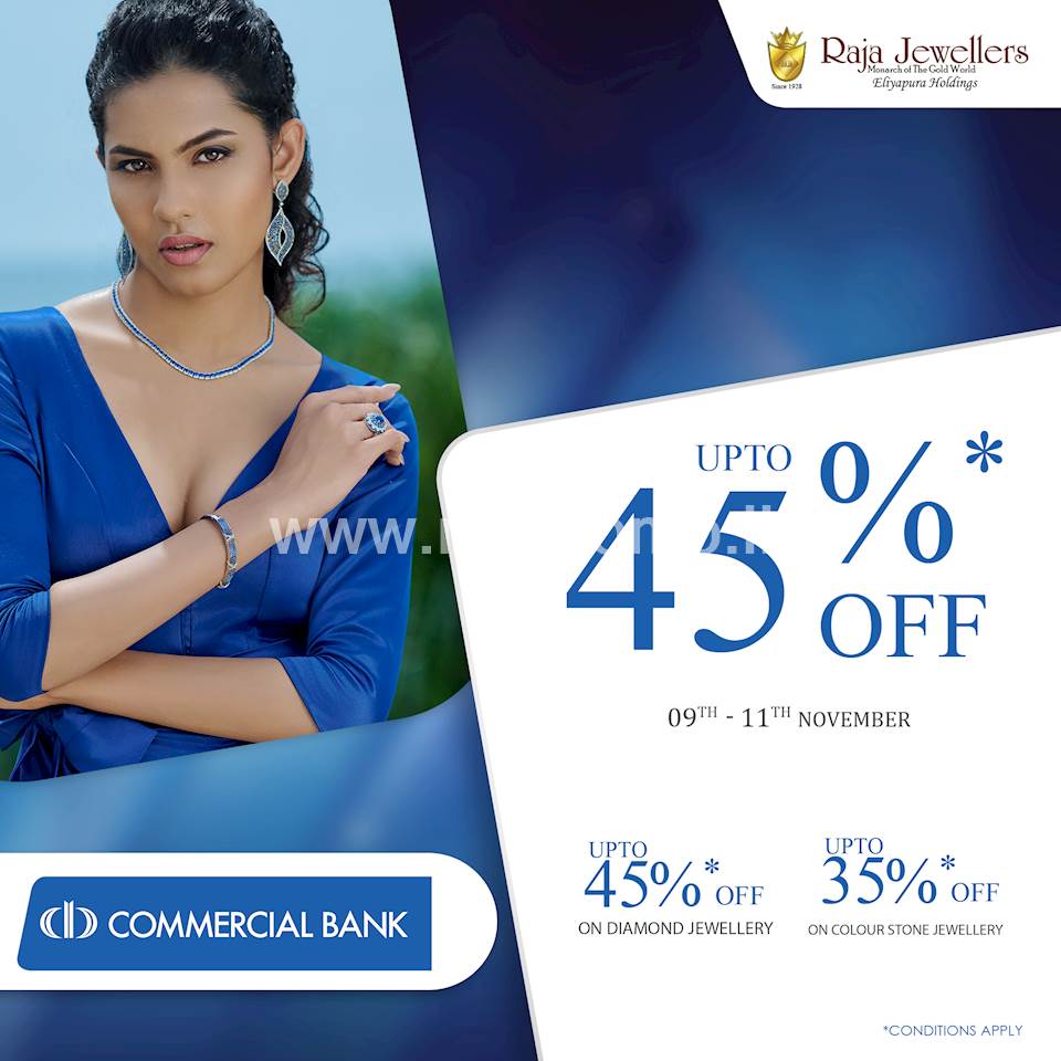 Up to 45% Off with Commercial Bank at Raja Jewellers