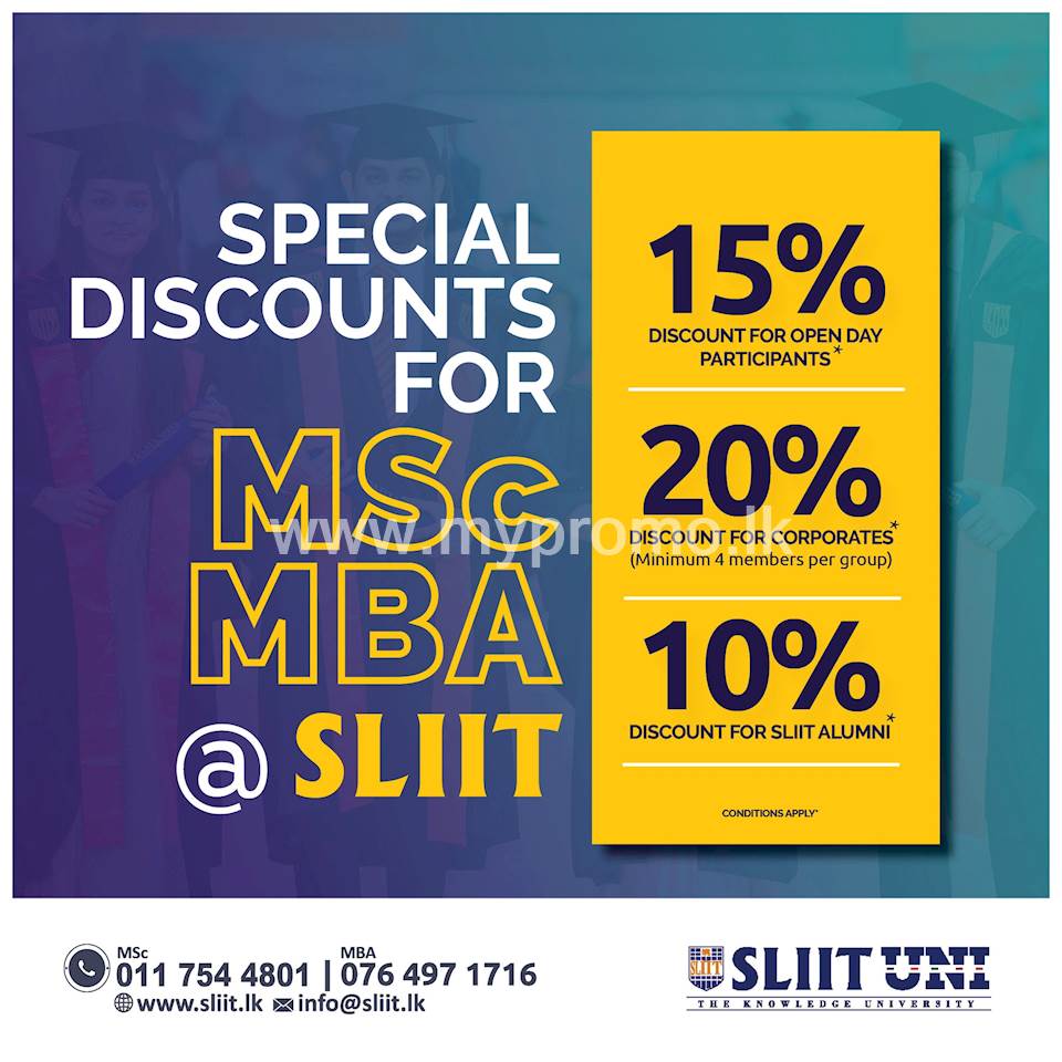Join the Postgraduate Open Day at SLIIT Malabe Campus and get Special Discounts up to 15% on MSc / MBA programmes