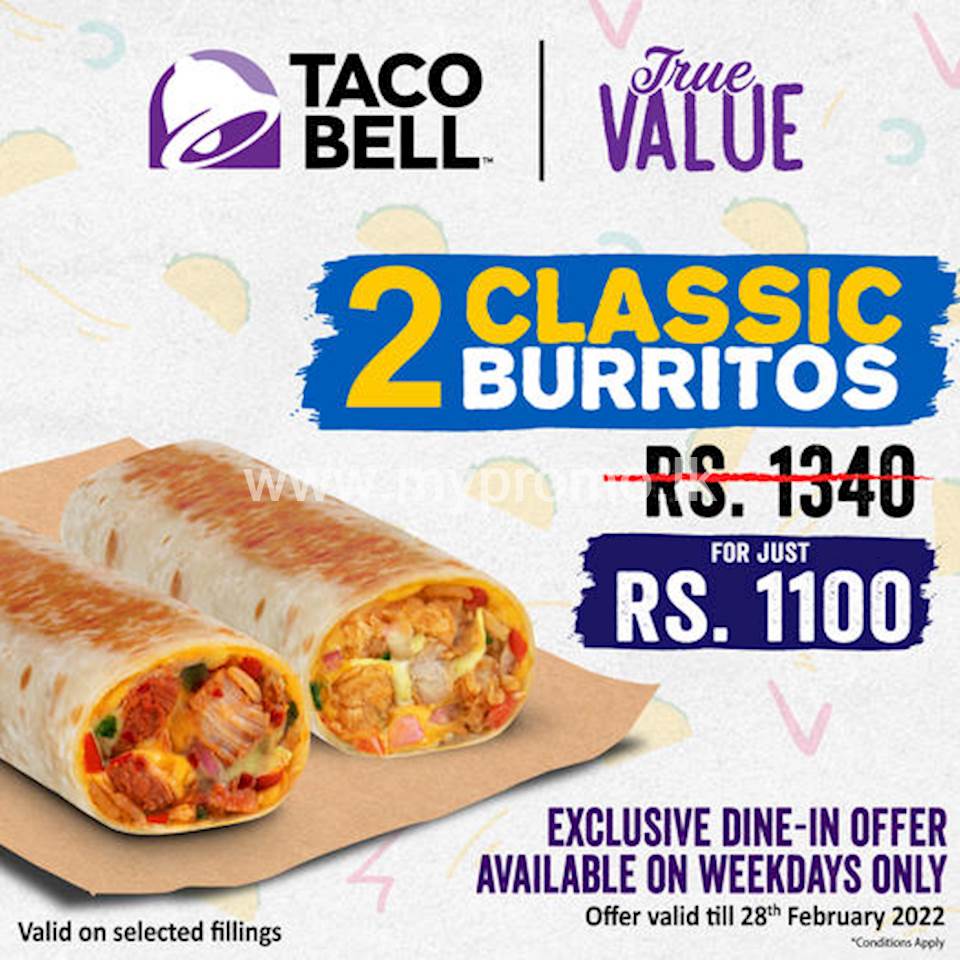 Get 2 Classic Burritos for just Rs. 1100 at Taco Bell