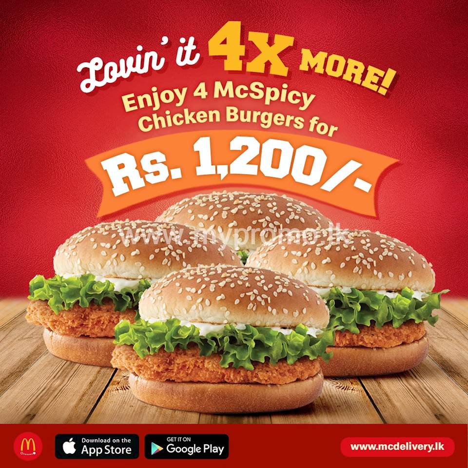 Get 4 McSpicy Chicken Burgers for just Rs.1,200 at McDonald's!