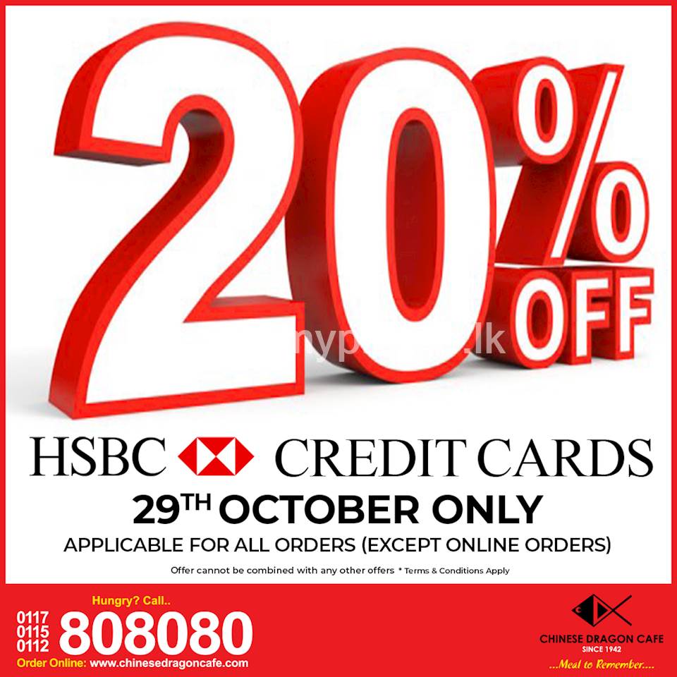 20 OFF for HSBC Credit Cards (29th only) at Chinese Dragon Cafe!