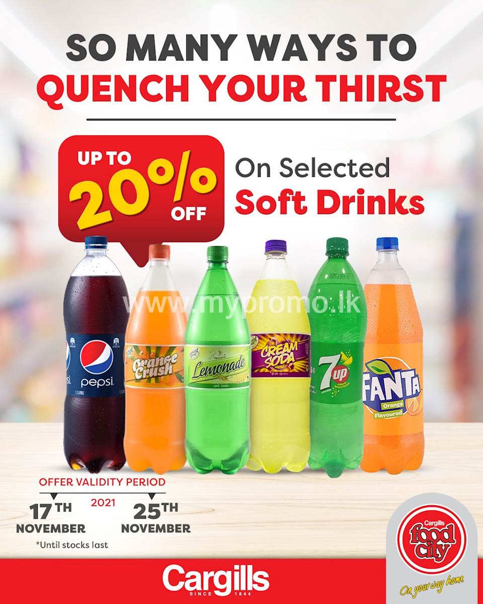 Get up to 20% OFF on Selected Soft Drinks at Cargills Food City