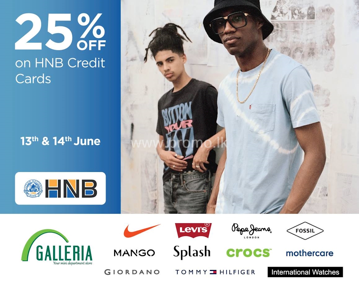 25% Off on HNB Cards at Galleria