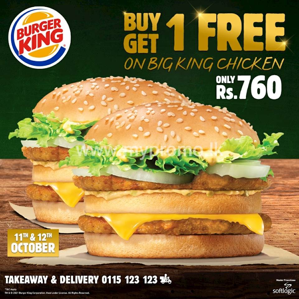 Buy One Big King Chicken And Get Another Absolutely Free At Burger King