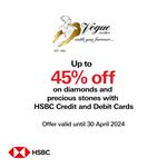 Up to 45% Off on diamonds and precious stones with HSBC Cards at Vogue Jewellers 