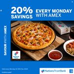 Enjoy 20% savings at Domino’s with Nations Trust Bank American Express this season