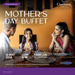 Mother's Day Buffet at Cinnamon Grand
