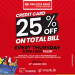 Enjoy 25% DISCOUNT on TOTAL BILL with Pan Asia Bank Credit Cards at Softlogic GLOMARK