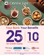 Get up to 25% Off with Bank Cards at Crystal Jade