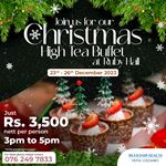 Christmas High Tea Buffet priced at Rs. 3500 nett per person at Marino beach Colombo