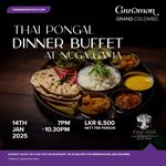 Thai Pongal Dinner Buffet at Nuga Gama