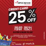 Enjoy 25% DISCOUNT on TOTAL BILL with DFCC Credit Cards at Softlogic GLOMARK