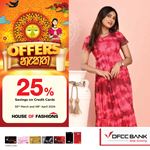 Enjoy 25% Savings on DFCC Credit Cards at House of Fashions 