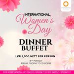 Women's Day Dinner Buffet at Mandarina Colombo
