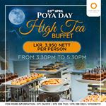 Poya Day High Tea Buffet at Mandarina Colombo