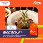  Get 20% off your bill over Rs.10,000 when you pay with your FriMi Debit Mastercard at Plates by Cinnamon Grand