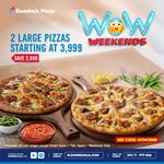 Make your weekend extra special with Domino's Pizza