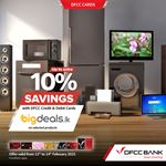 Enjoy up to 10% Extra Savings on selected products at Bigdeals.lk with DFCC Credit Cards