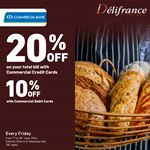 Enjoy up to 20% discount on your total bill when using Commercial Bank Cards at Delifrance
