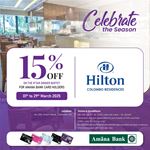 Celebrate the Season at Hilton Colombo Residences with your Amana Bank Card