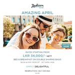 Experience the magic of Amazing April at Radisson Hotel Colombo