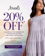 Enjoy a 20% off STORE-WIDE at Arienti exclusively for Bishop’s College Past Pupils’ Association members